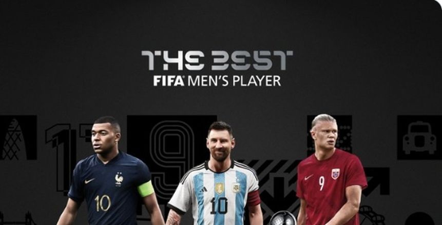 ميسي وهالاند ومبابي يتنافسون على جائزة أفضل لاعب في العالم «ذا بيست»