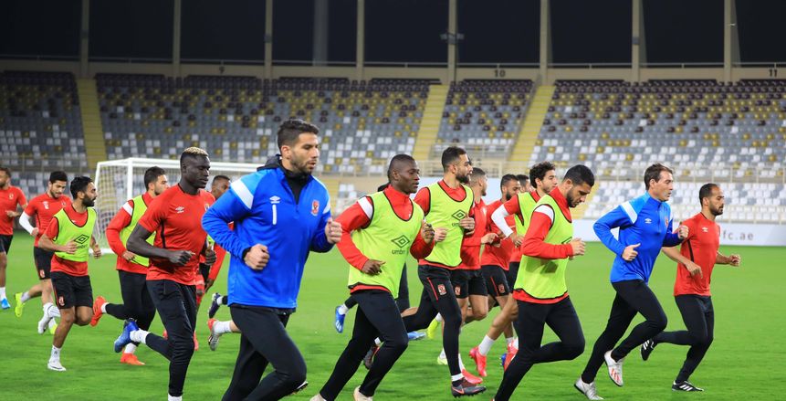 حظر شامل على الأهلى فى الإمارات.. والفريق ينهى استعداداته للسوبر