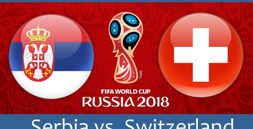 كأس العالم| شاهد.. بث مباشر لمباراة «سويسرا وصربيا»