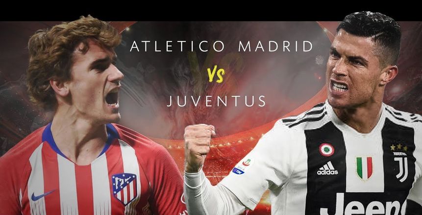 دوري أبطال أوروبا| موعد مباراة أتلتيكو مدريد ضد يوفنتوس والقنوات الناقلة